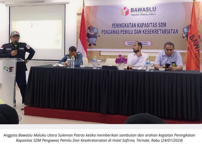 Jelang Pungut Hitung, Bawaslu Malut minta Kabupaten/Kota Persiapkan Pembekalan bagi Pengawas Adhoc