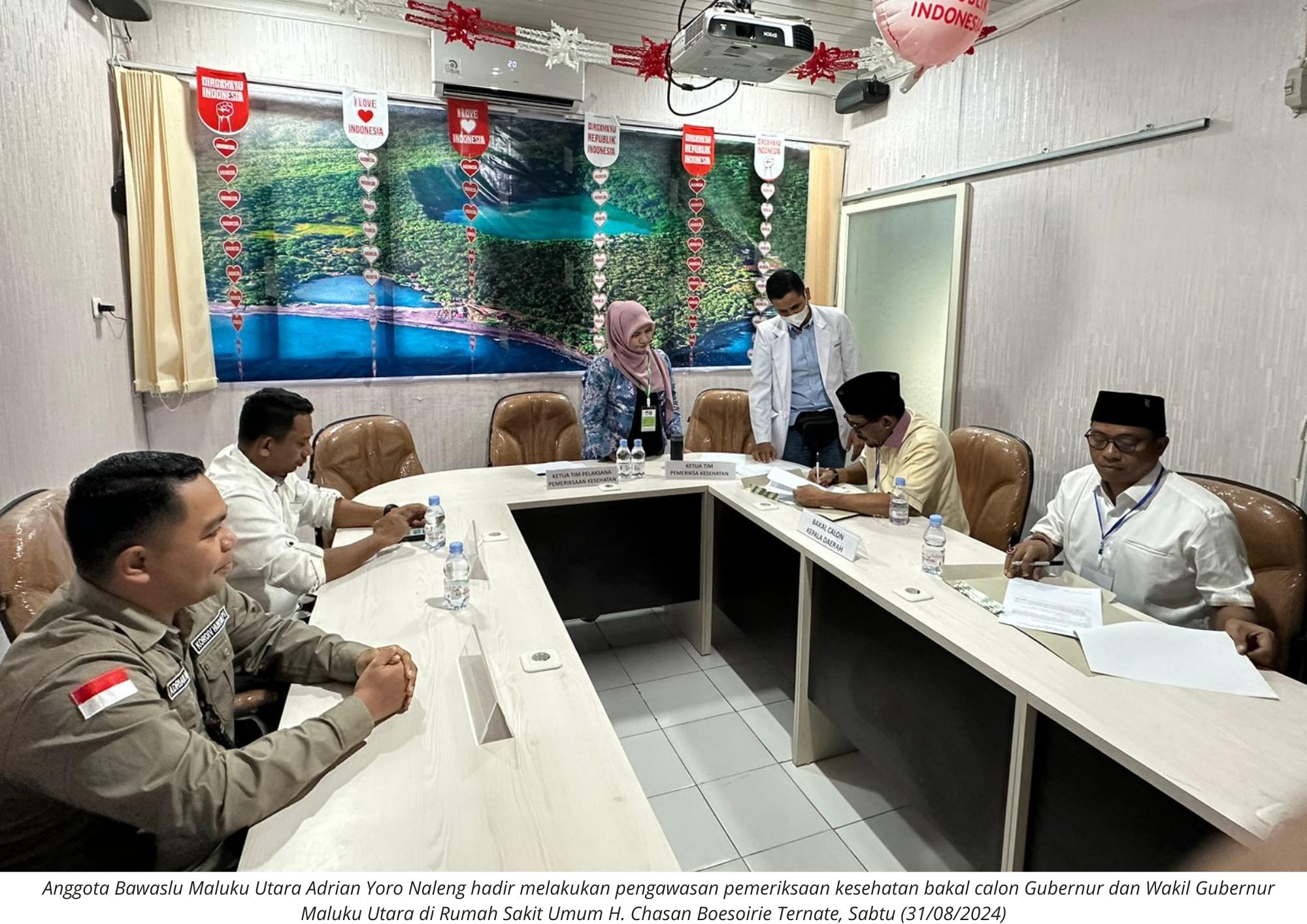 Bawaslu Malut Lakukan Pengawasan Pemeriksaan Kesehatan Bacalon
