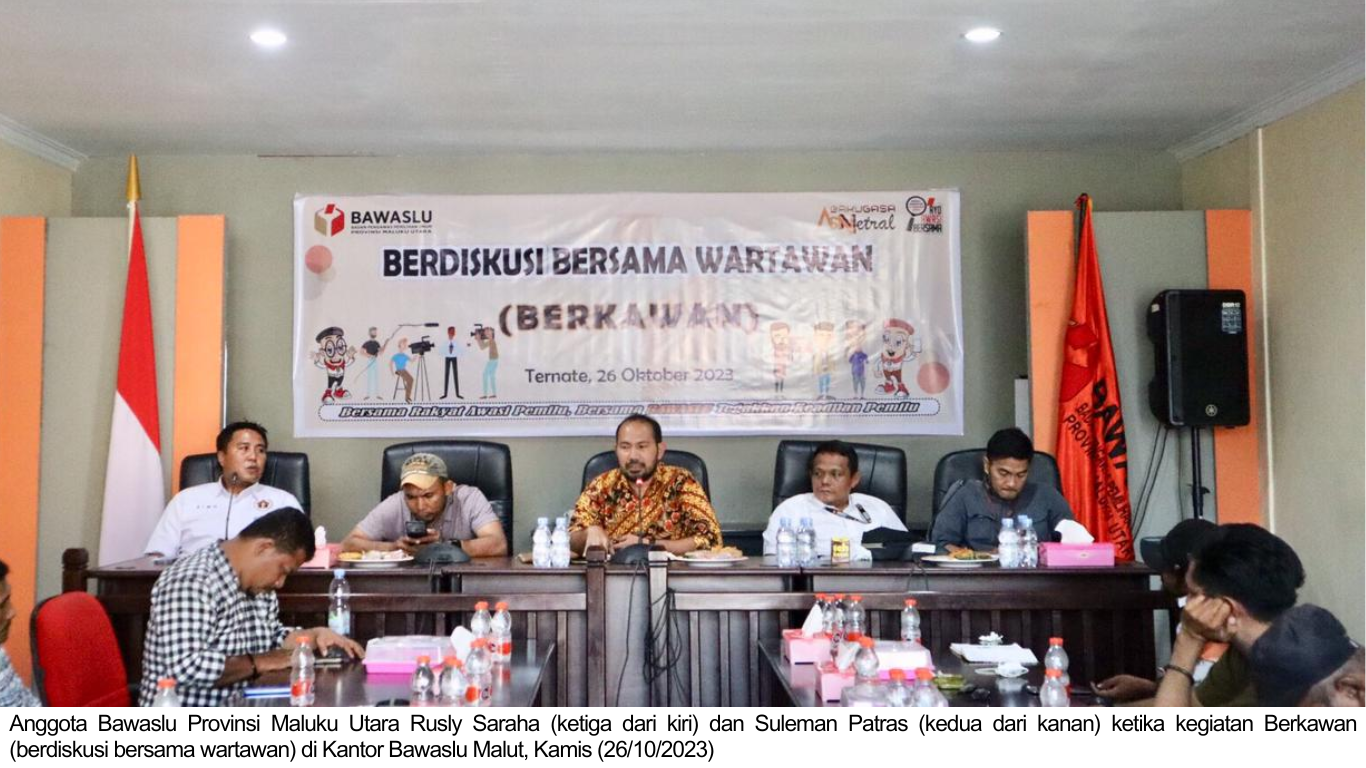 Diskusi Berkawan, Bawaslu, PWI dan AJI sinergi kawal Pemilu Bermartabat