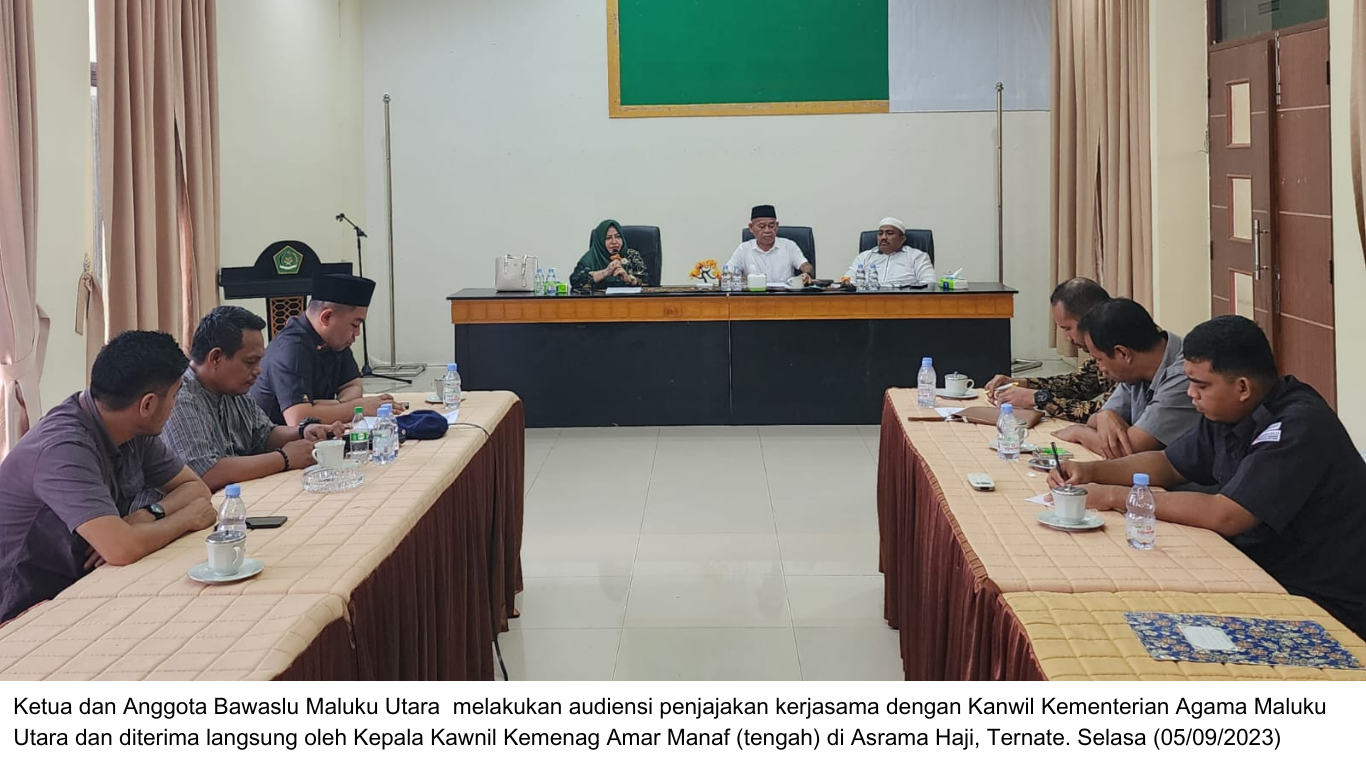 Audiensi Dengan Kanwil Kemenag, Bawaslu Malut Sampaikan Tantangan Pemilu
